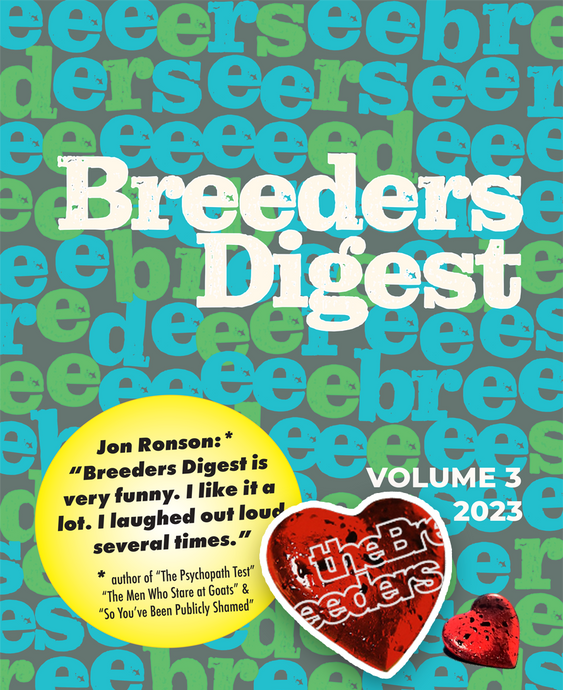 Breeders Digest Bundle (Zine, Sticker, Acrylic Pin)