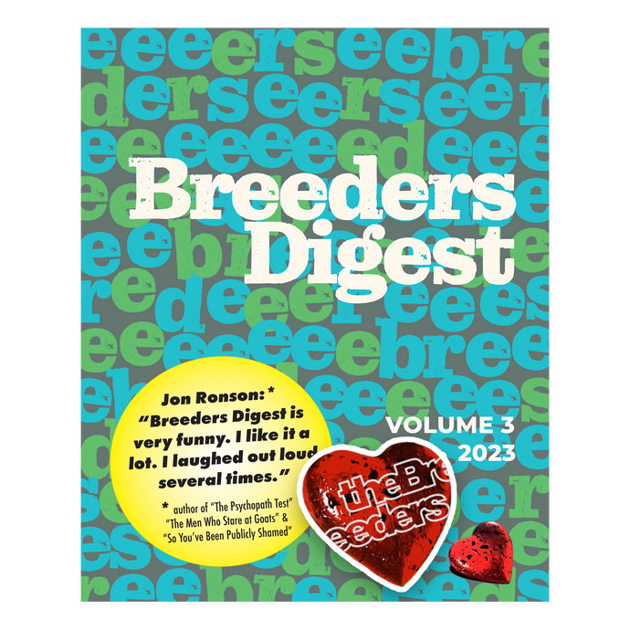 Breeders Digest Bundle (Zine, Sticker, Acrylic Pin)
