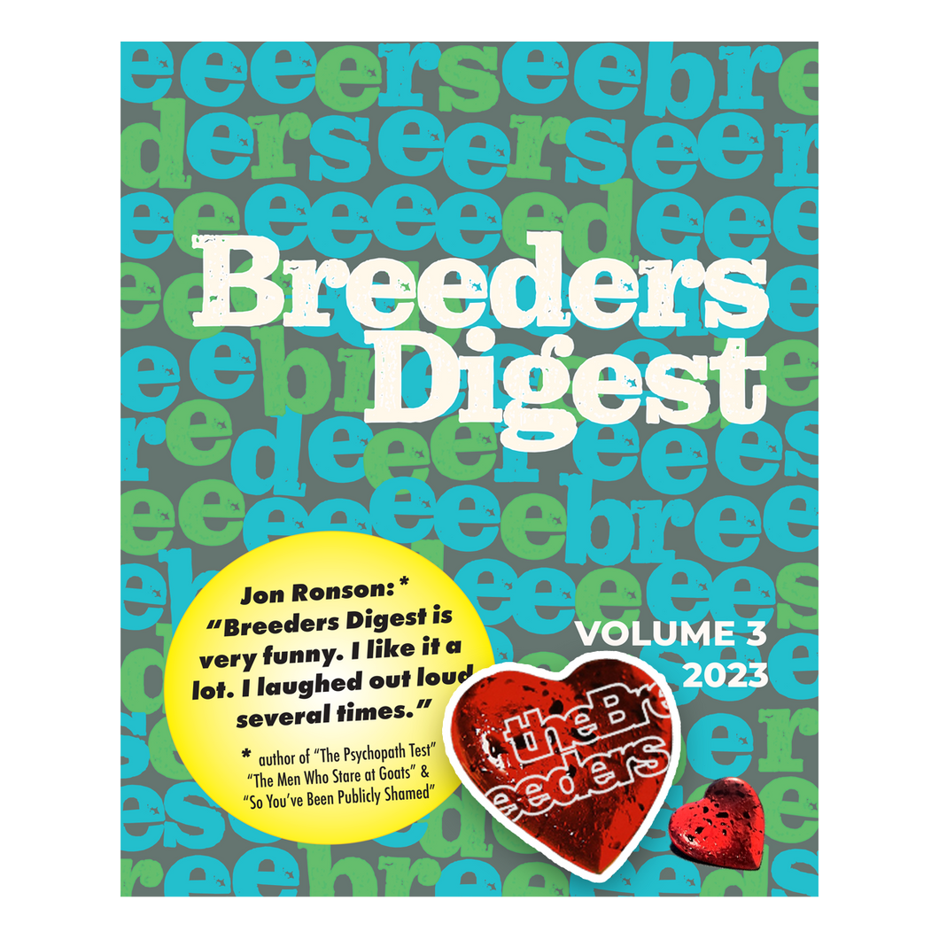 Breeders Digest Bundle (Zine, Sticker, Acrylic Pin)