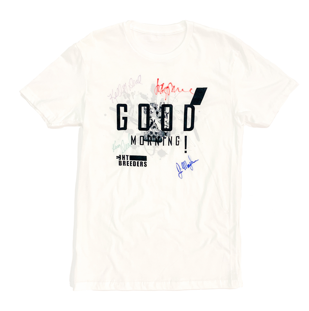 Good Morning Tee (Autographed)